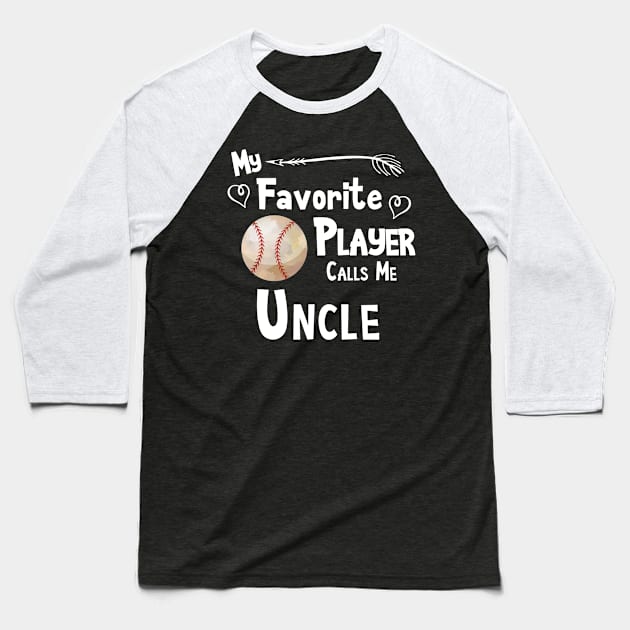 Favorite Player Uncle Love Softball Player Baseball T-Shirt by Magic Ball